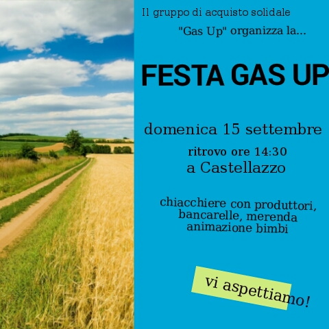 Domenica 15 settembre 2019 a Castellazzo FESTA DEL G.A.S. U.P.